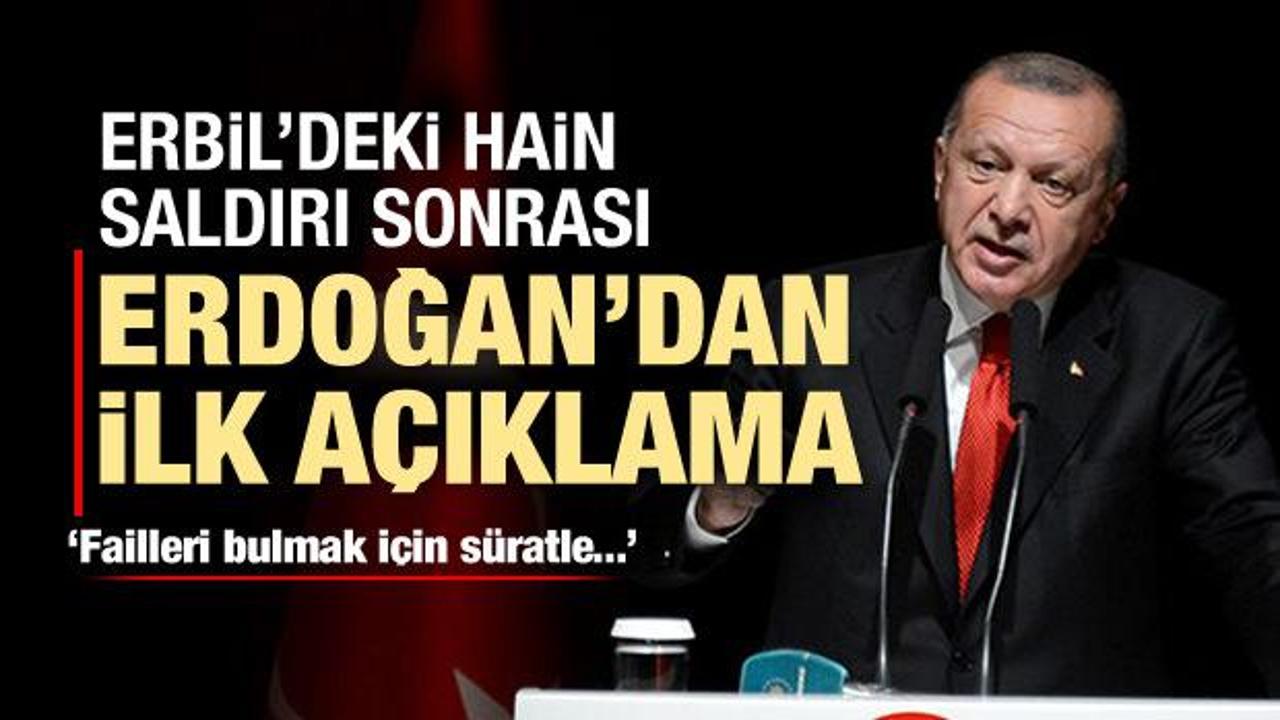 Cumhurbaşkanı Erdoğan'dan Erbil'deki saldırı hakkında açıklama
