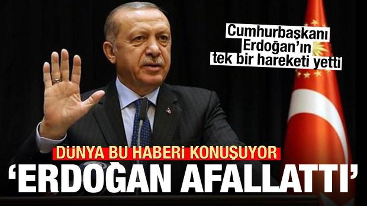 Dünya bu haberi konuşuyor: Erdoğan'ın tek bir hareketi afallattı