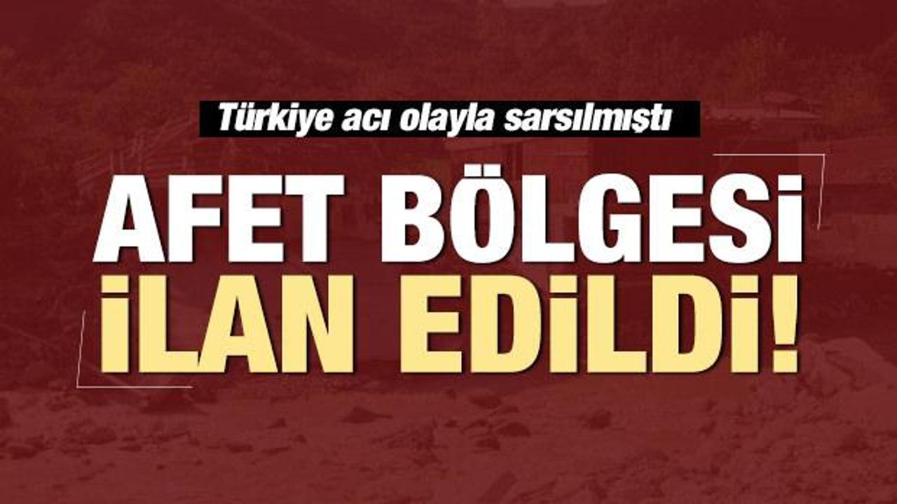 Türkiye acı olayla sarsılmıştı! Afet bölgesi ilan edildi