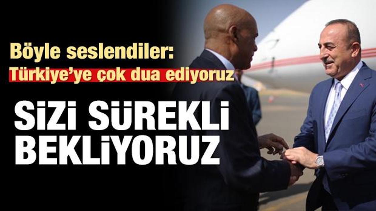 Çavuşoğlu'na seslendi: Türkiye'ye dua ediyoruz sizi sürekli bekliyoruz