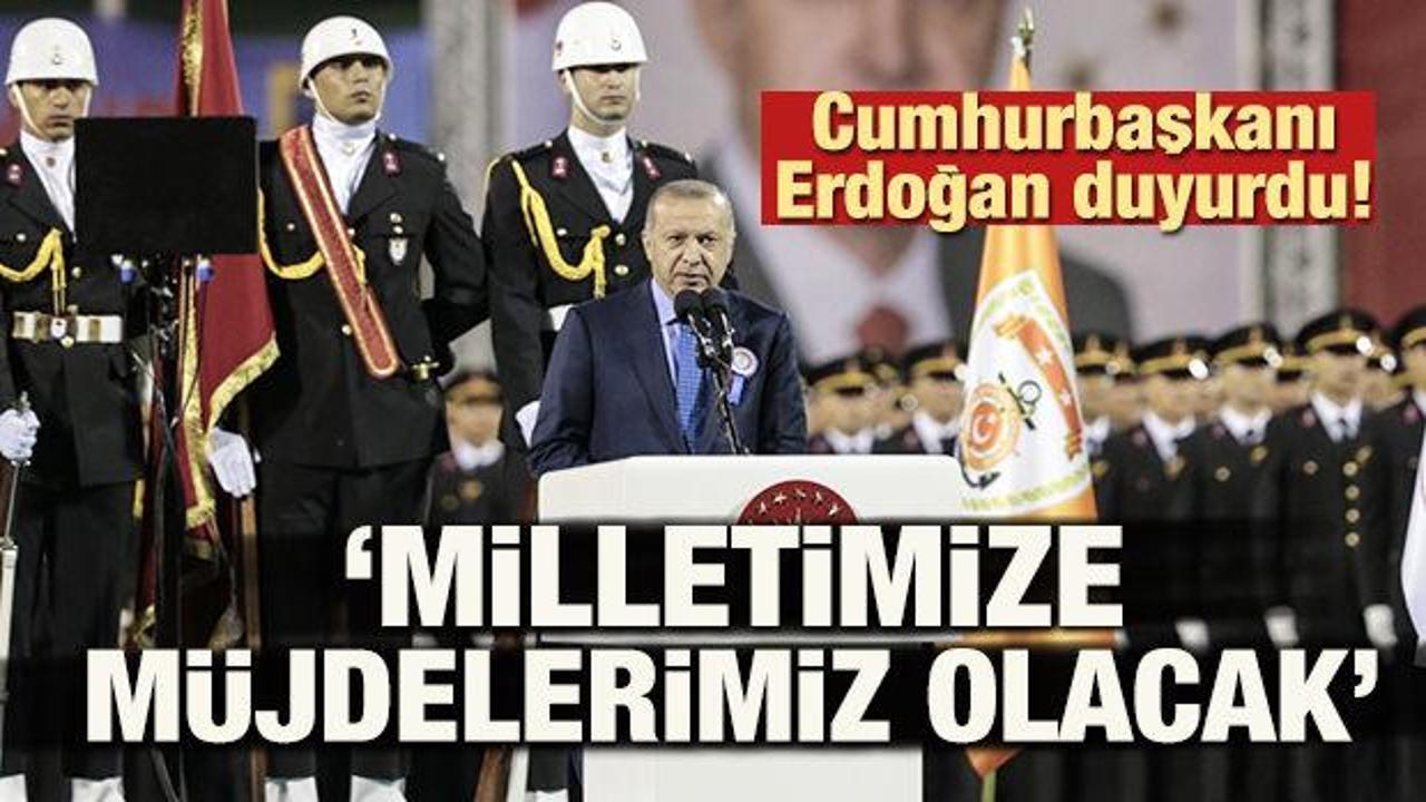 Başkan Erdoğan duyurdu: 'Müjdelerimiz olacak'