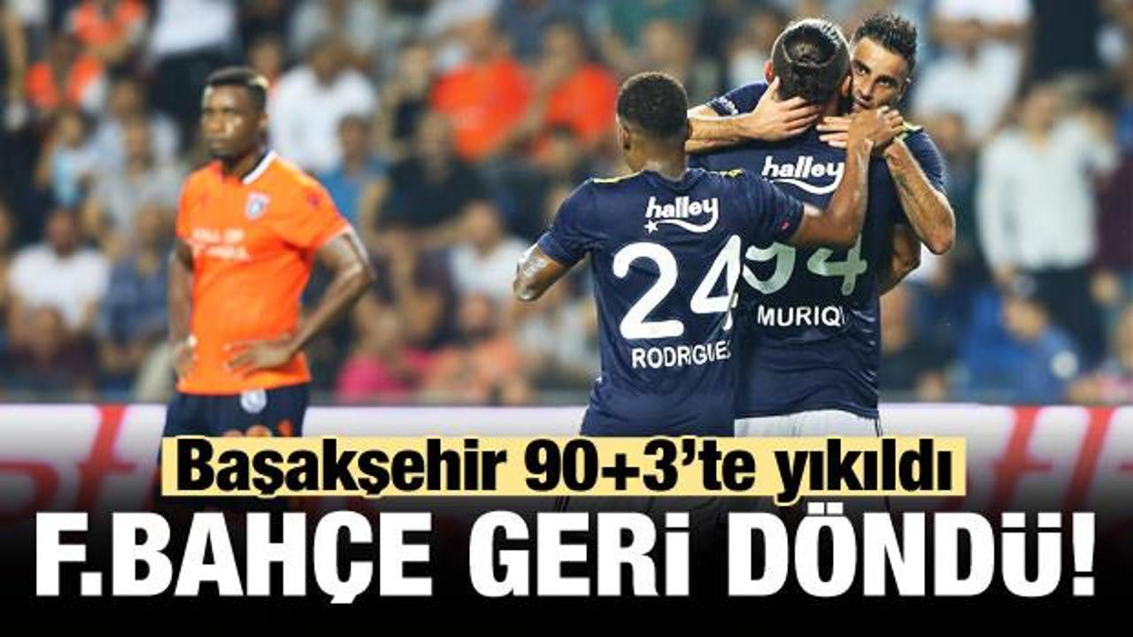 Fenerbahçe Başakşehir'i 90+3'te yıktı!