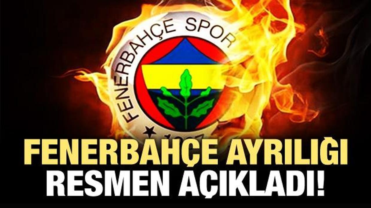 Fenerbahçe ayrılığı resmen açıkladı!