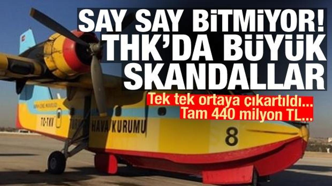 Say say bitmiyor! THK'daki büyük skandal ortaya çıktı: 440 milyon TL