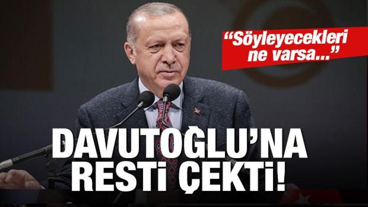 Cumhurbaşkanı Erdoğan, Ahmet Davutoğlu'na resti çekti