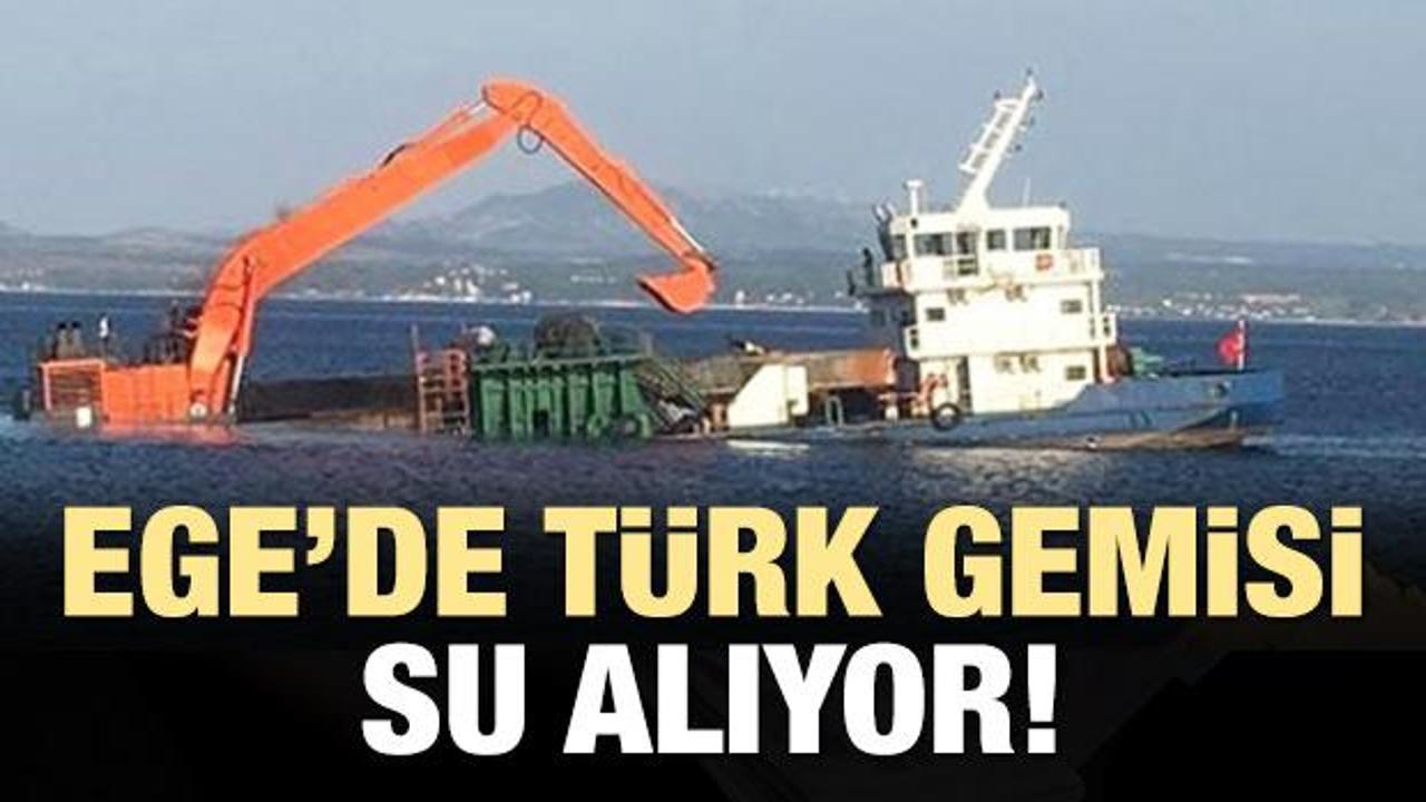 Ege'de Türk gemisi su alıyor