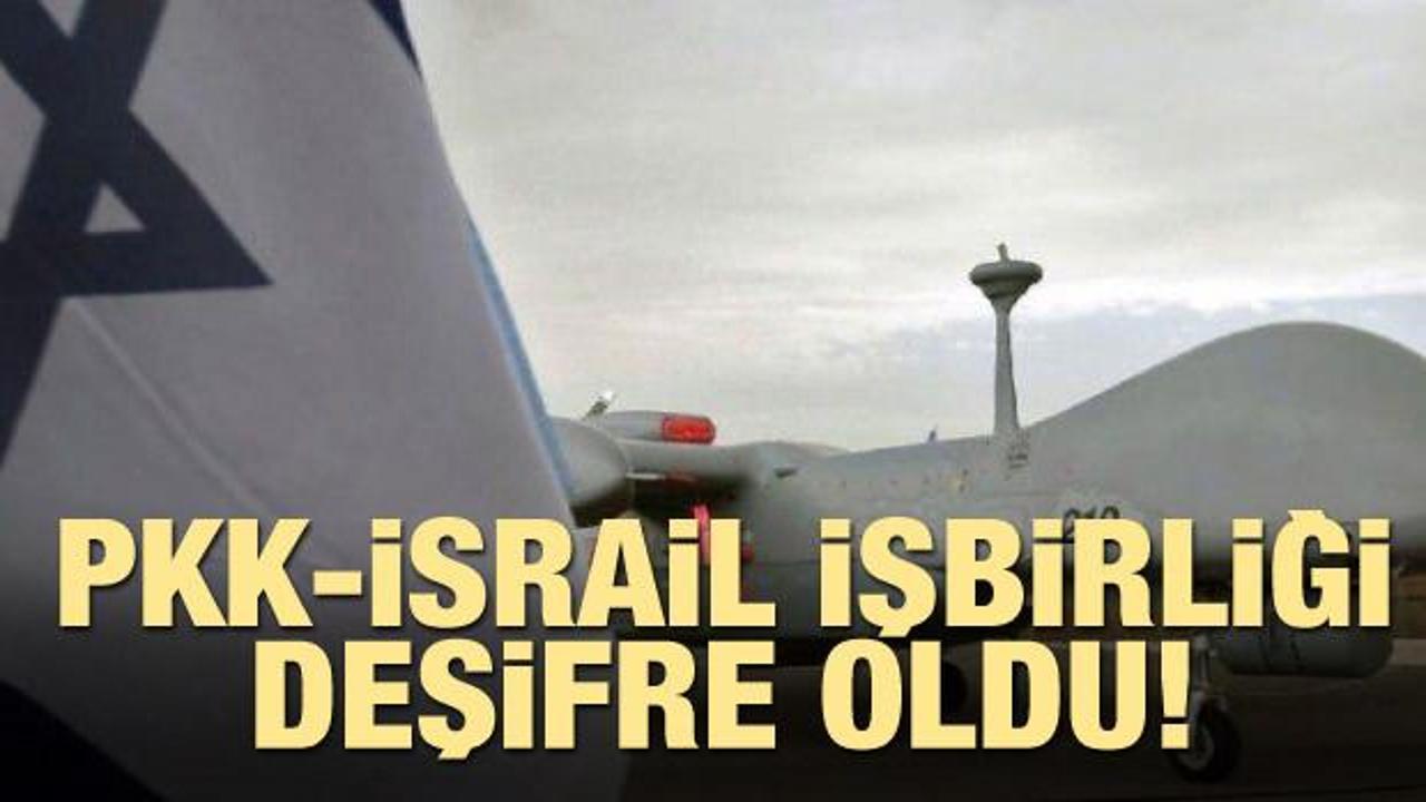 PKK-İsrail işbirliği deşifre oldu!