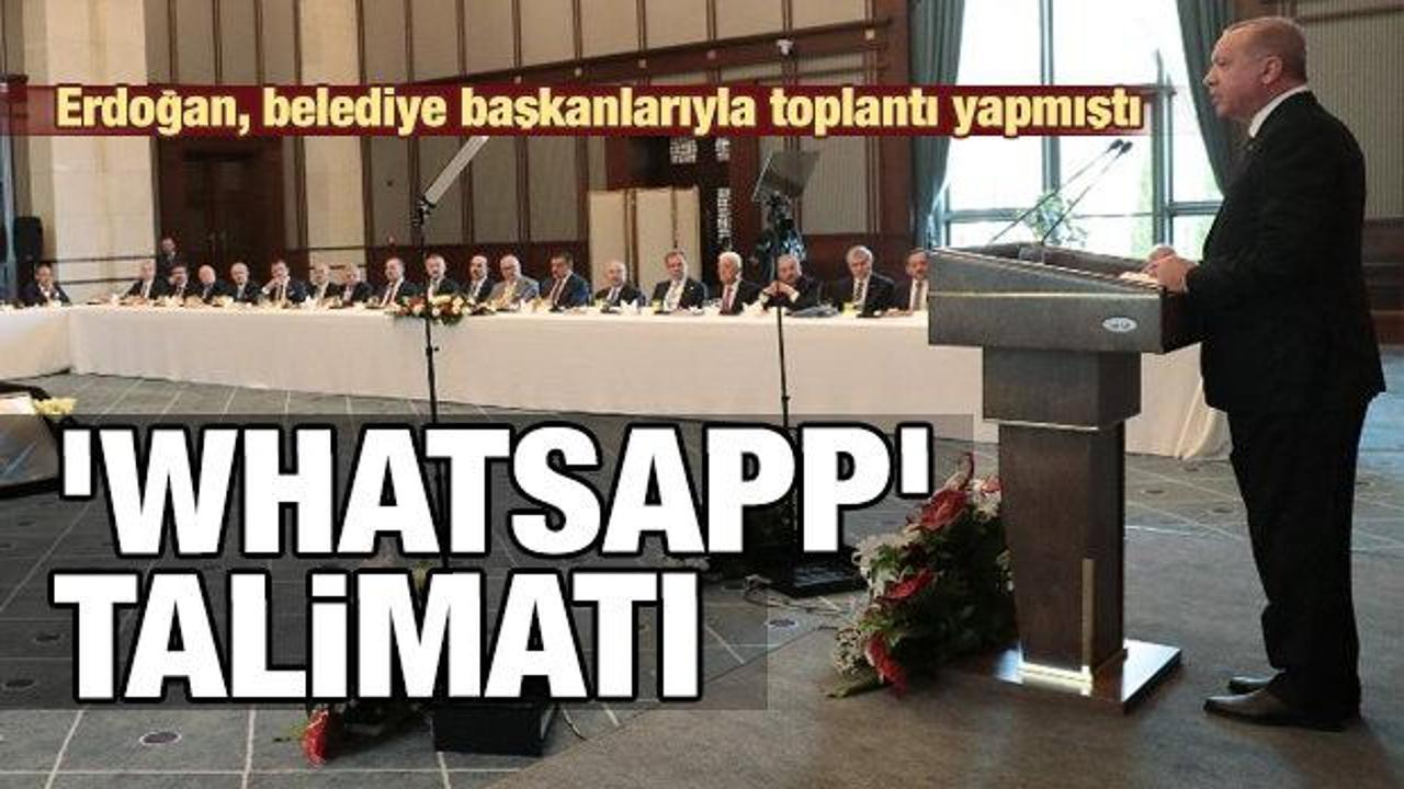 Erdoğan'dan 'whatsapp' talimatı: Ortak grup kurulacak