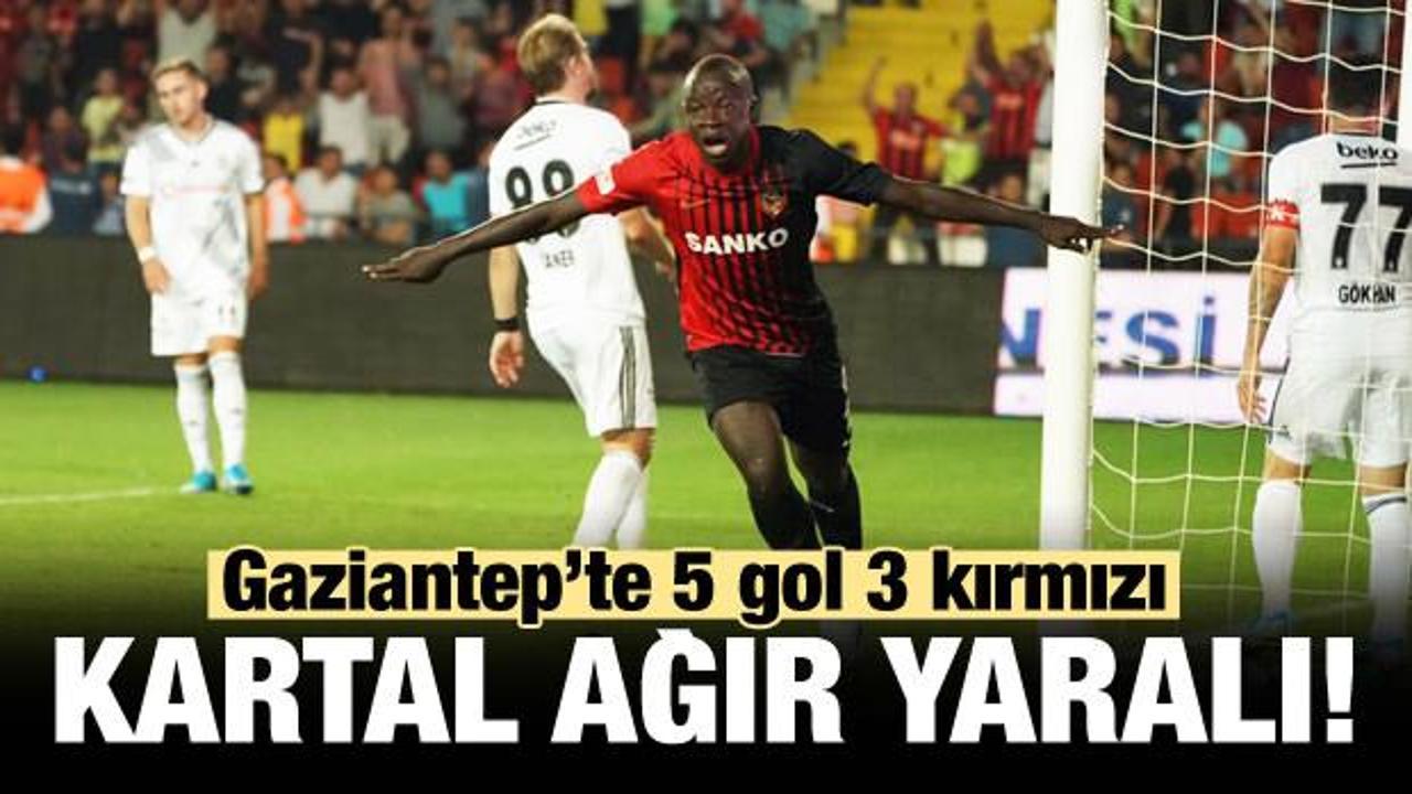 Gaziantep'te 5 gol, 3 kırmızı kartlı maç! Beşiktaş ağır yaralı