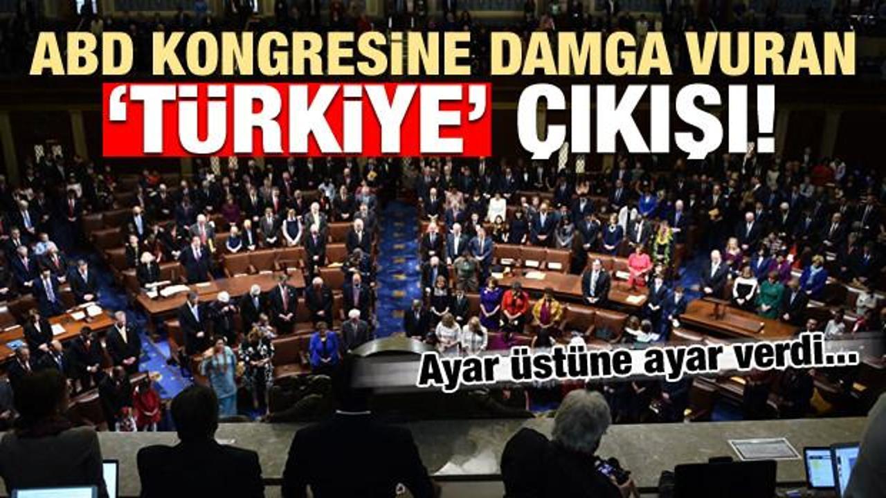 ABD Kongresine damga vuran 'Türkiye' çıkışı!