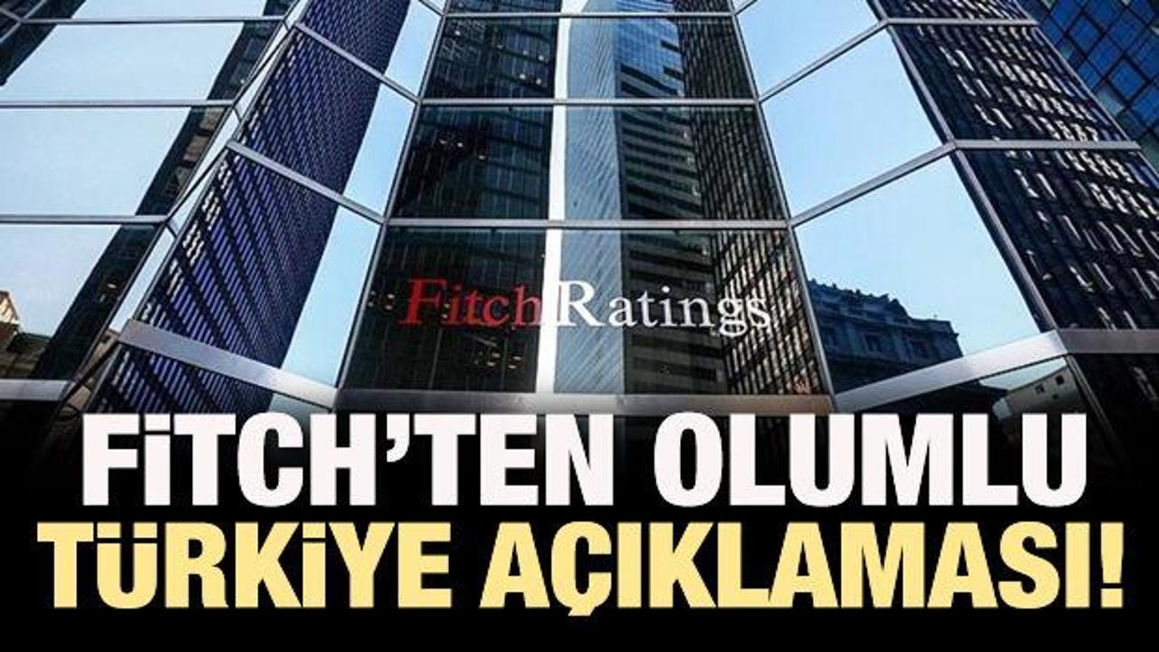 Fitch'ten Türkiye ekonomisi için açıklama