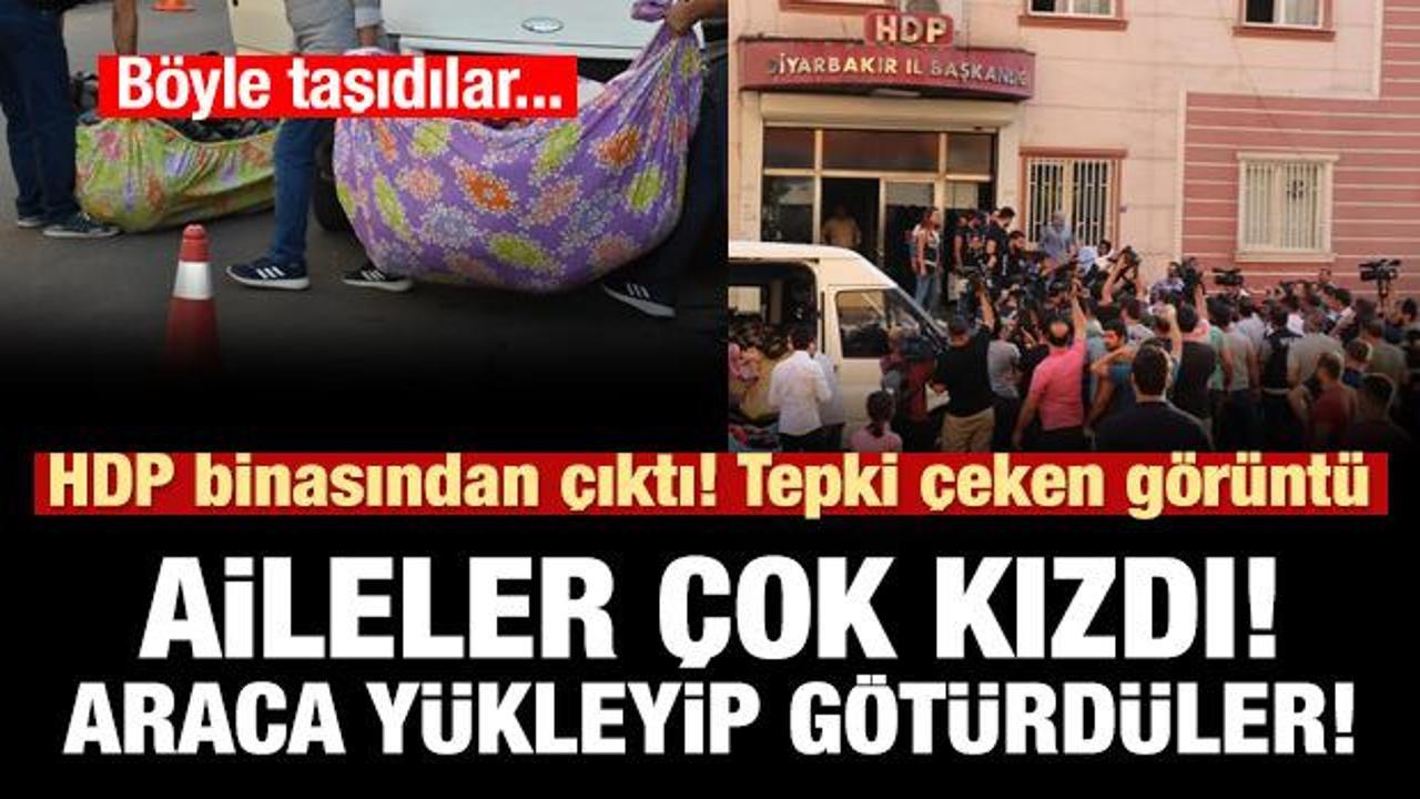 HDP il binası önünde aileleri kızdıran olay! Araca yükleyip götürdüler