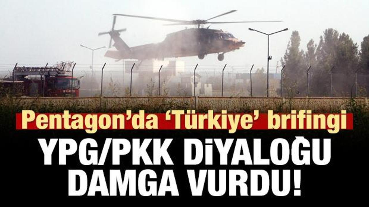 Pentagon'da Türkiye brifingi! YPG/PKK diyaloğu damga vurdu!