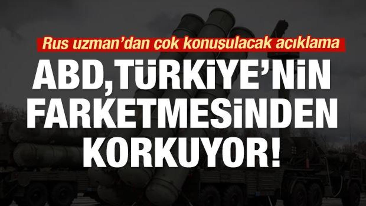 Rus uzman: Türkiye'nin bunu fark etmesi ABD'yi korkutuyor