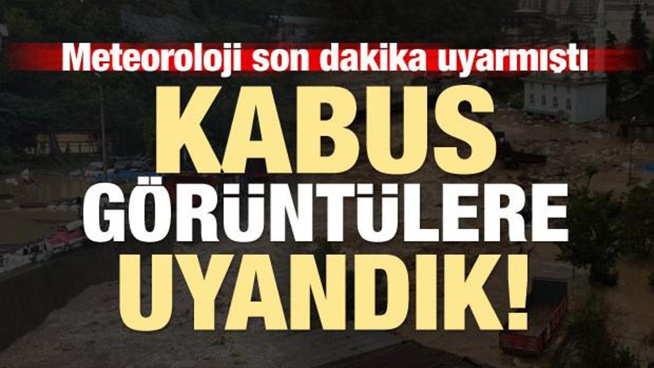 Meteoroloji son dakika uyarmıştı! Kabus g&ouml;r&uuml;nt&uuml;lere uyandık