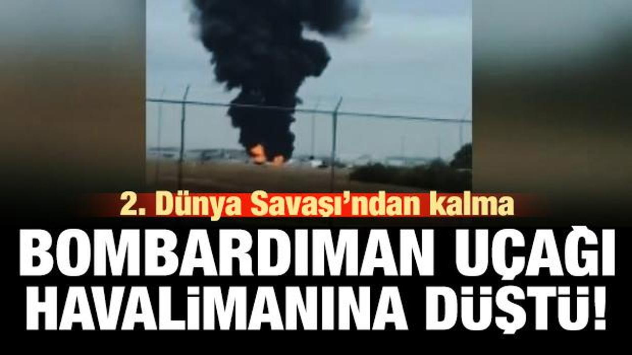 İkinci D&uuml;nya Savaşı&rsquo;ndan kalma u&ccedil;ak havalimanına d&uuml;şt&uuml;!