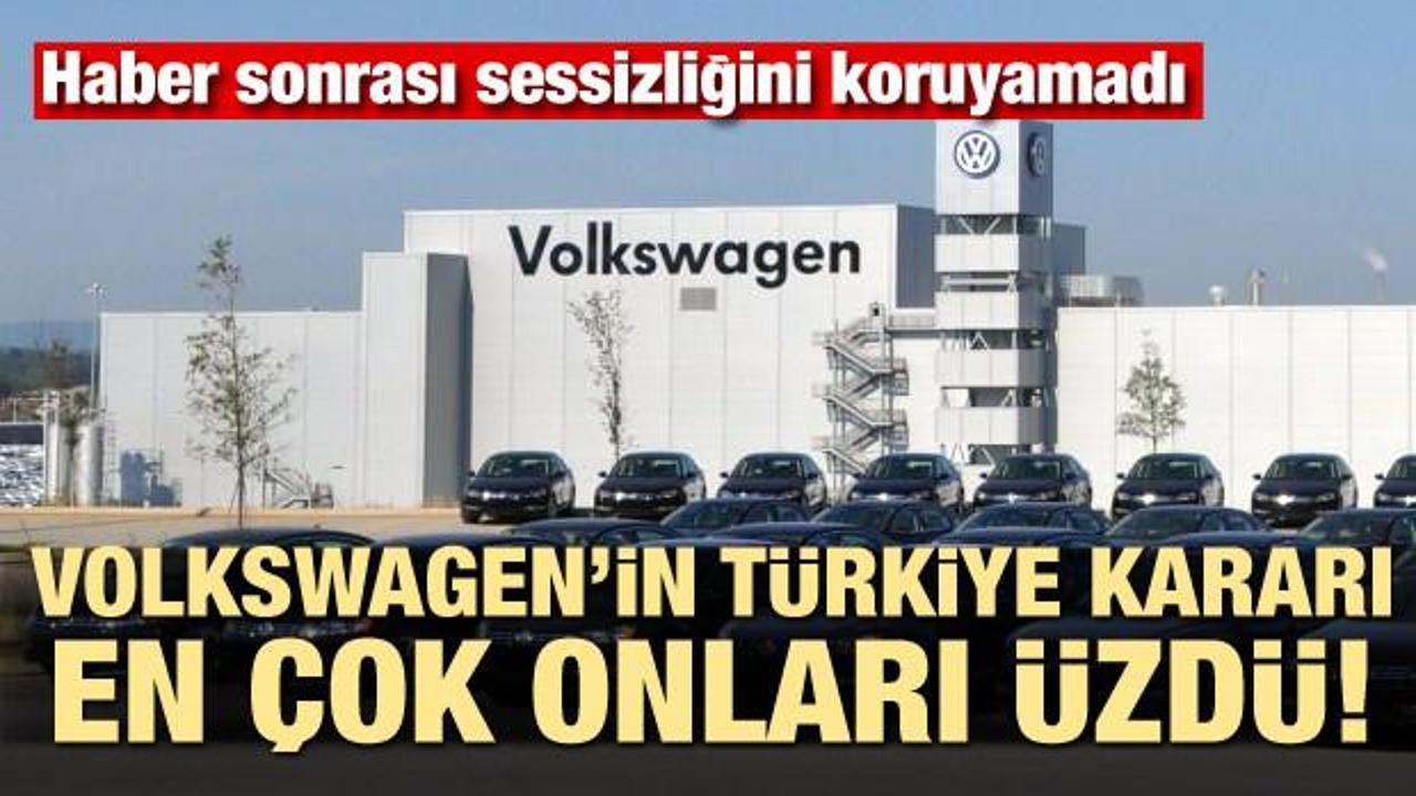 Volkswagen’in Türkiye kararı en çok onları üzdü! 