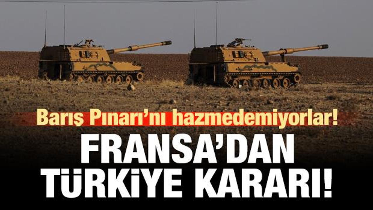 Son Dakika haberi: Fransa'dan Türkiye kararı!