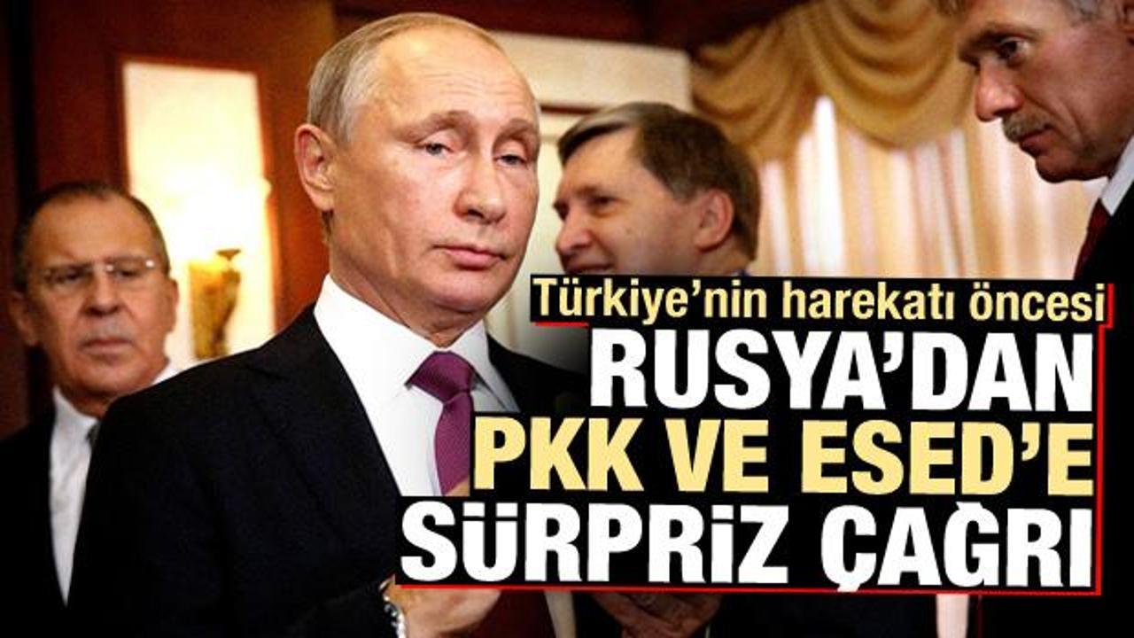 Türkiye'nin operasyonu öncesi Rusya'dan PKK ve Esed'e sürpriz çağrı