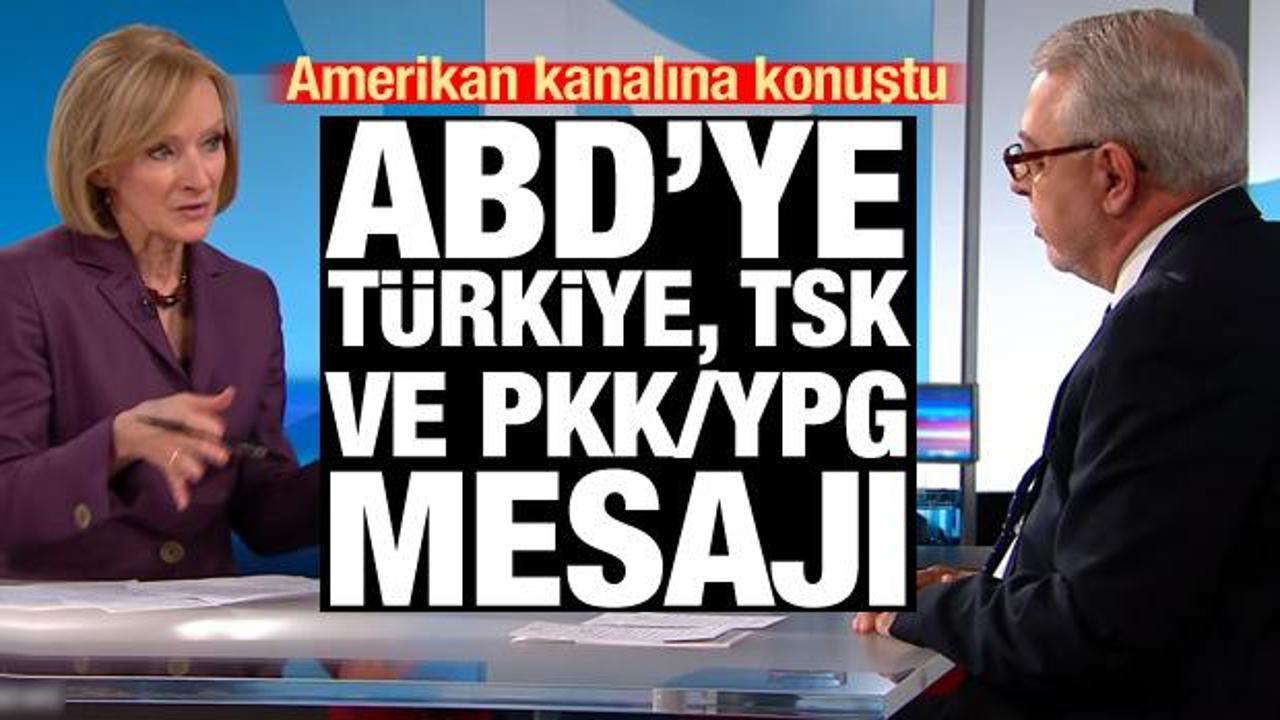 Amerikan kanalına konuştu! ABD'ye Türkiye, TSK ve PKK/YPG mesajı