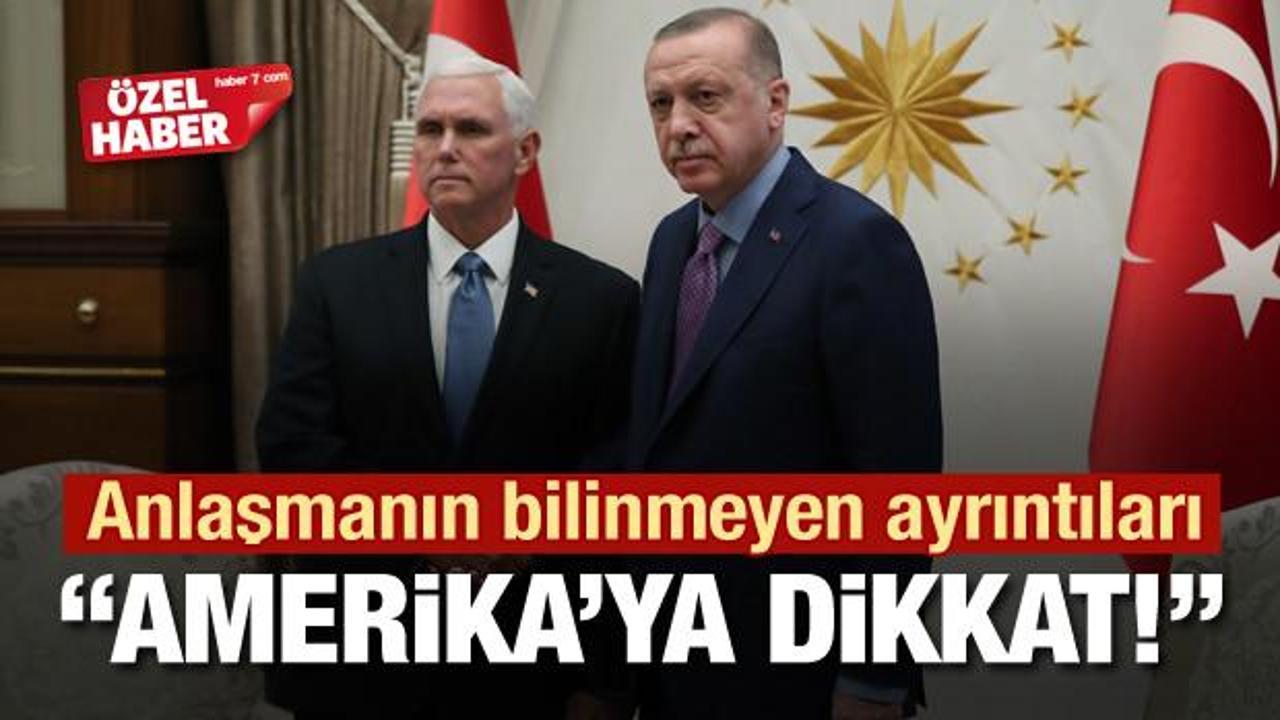 Türkiye ile ABD arasındaki anlaşmanın bilinmeyen ayrıntıları