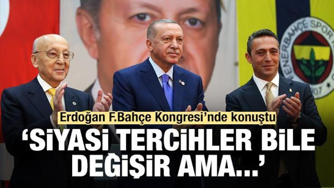 Erdoğan, Fenerbahçe kongresinde konuştu