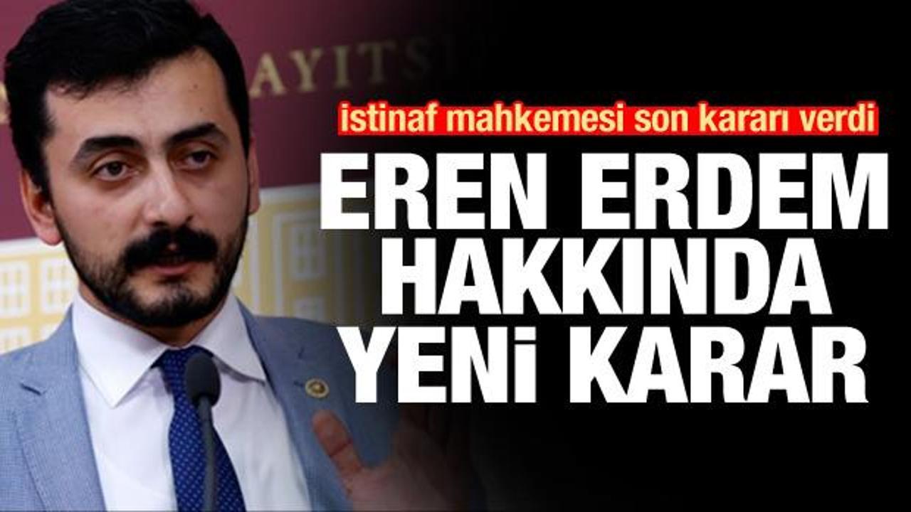 CHP eski milletvekili Eren Erdem tahliye edildi