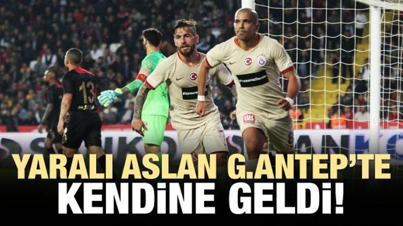 Galatasaray Gaziantep'te kendine geldi!