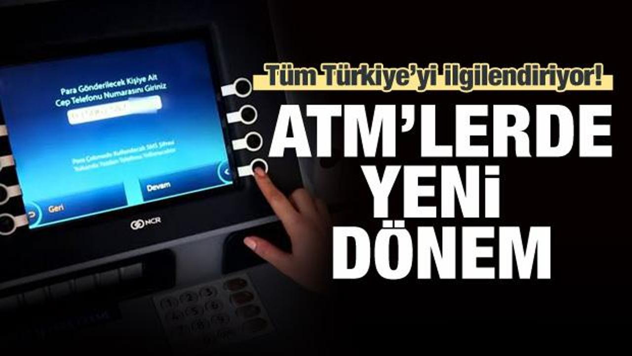 Tüm Türkiye'yi ilgilendiriyor! ATM'lerde yeni dönem