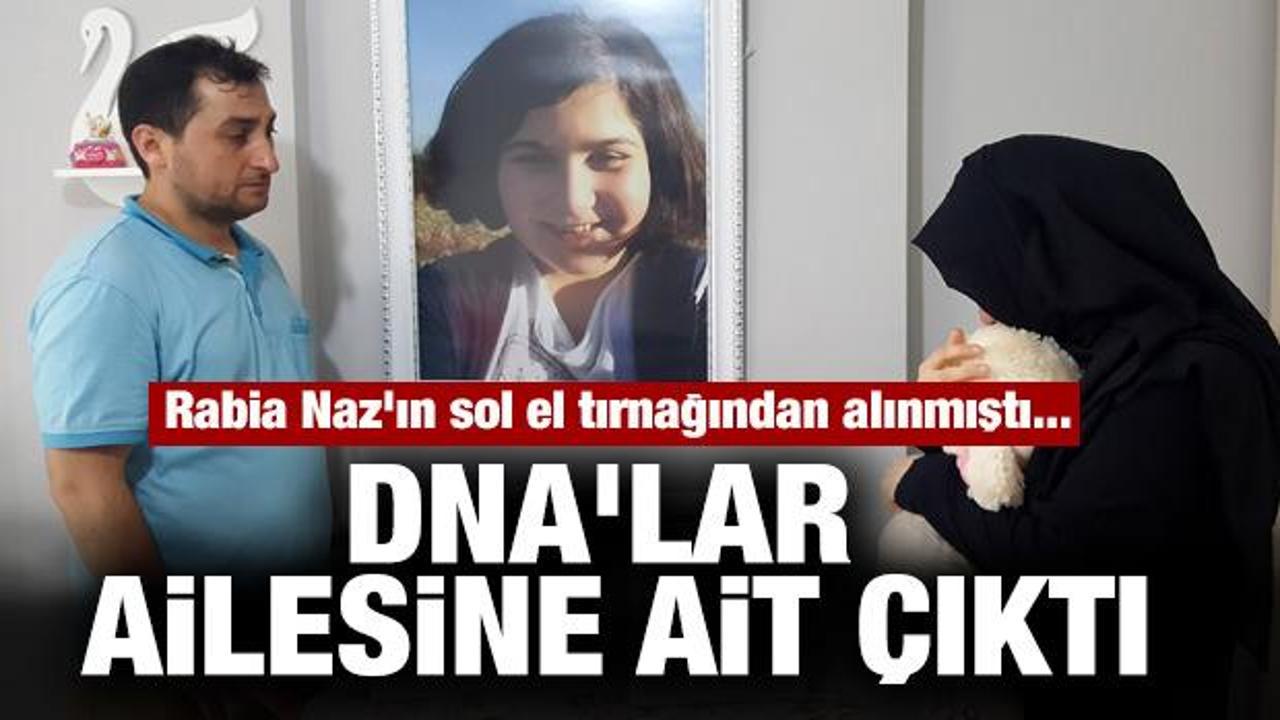 Rabia Naz'ın tırnağından alınan 'DNA' baba ve kardeşinin çıktı