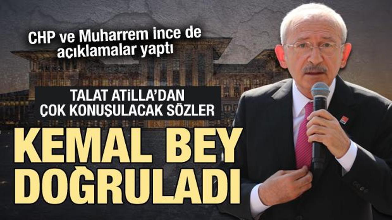 Son dakika: Talat Atilla açıklama yaptı: Kılıçdaroğlu da doğruladı