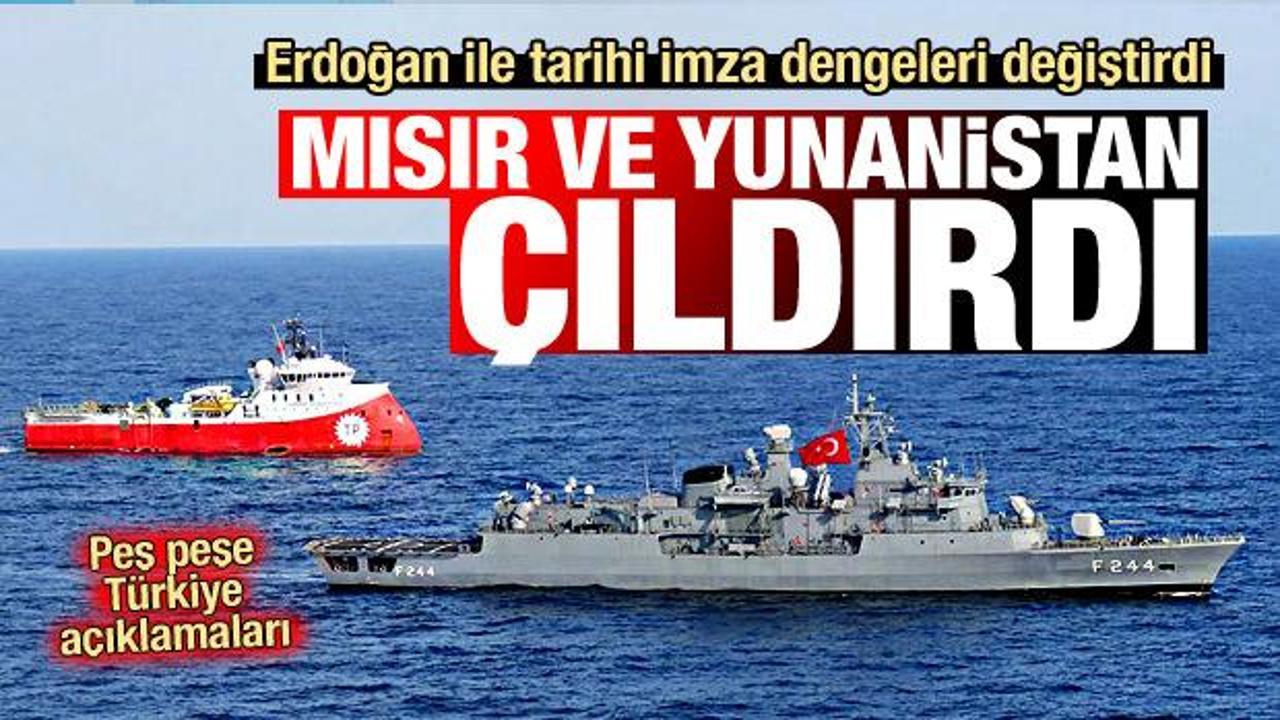 Erdoğan-Al Sarraj imzayı attı, Mısır ve Yunanistan çıldırdı