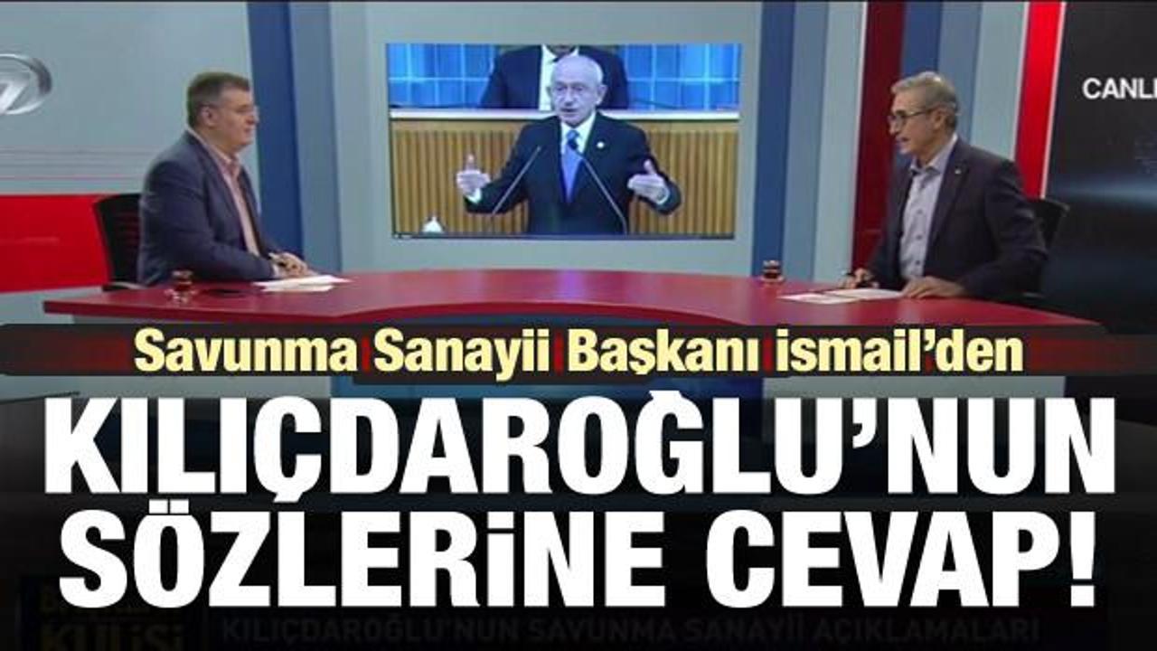 Savunma Sanayii Başkanı İsmail Demir'den Kılıçdaroğlu'na cevap