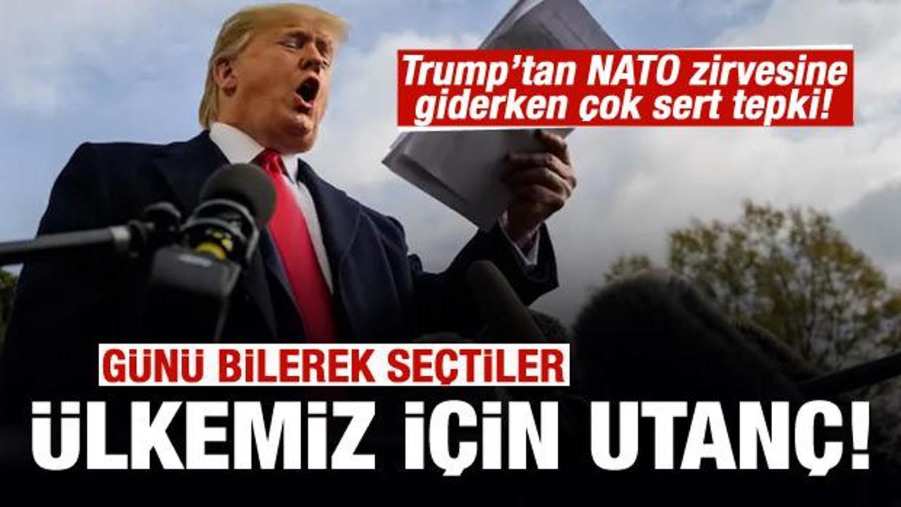 Trump NATO zirvesine giderken konuştu: Ülkemiz için bir utanç!