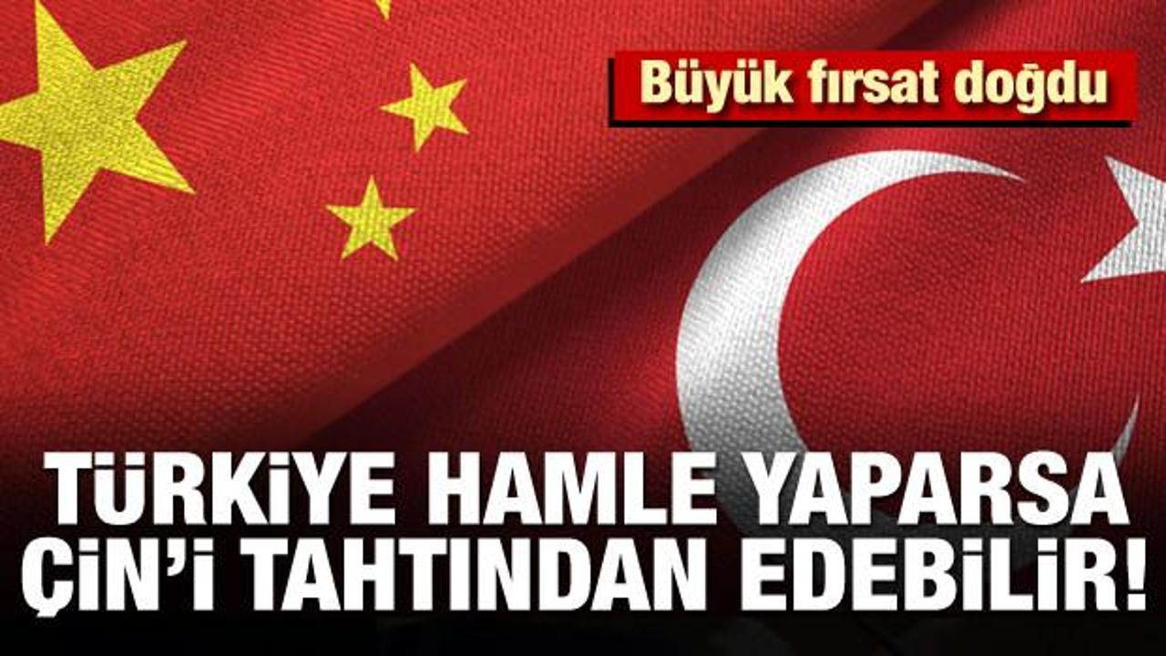 Türkiye hamle yaparsa Çin'i tahtından edebilir! Büyük fırsat doğdu