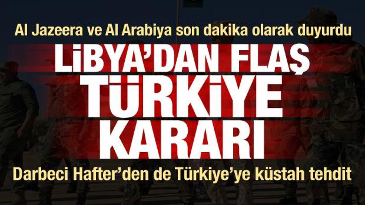 Libya'dan Türkiye kararı: Asker istediler! Hafter'den de Türkiye'ye tehdit