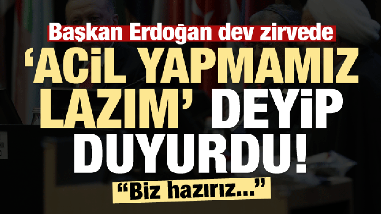 Erdoğan 'acil yapmamız lazım' deyip duyurdu: Biz hazırız!
