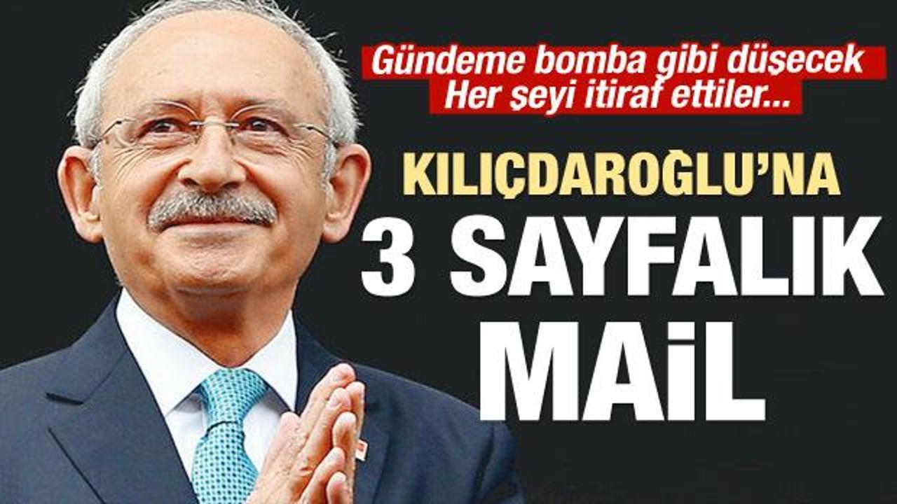 FETÖ'cüden Kılıçdaroğlu'na 3 sayfalık mail
