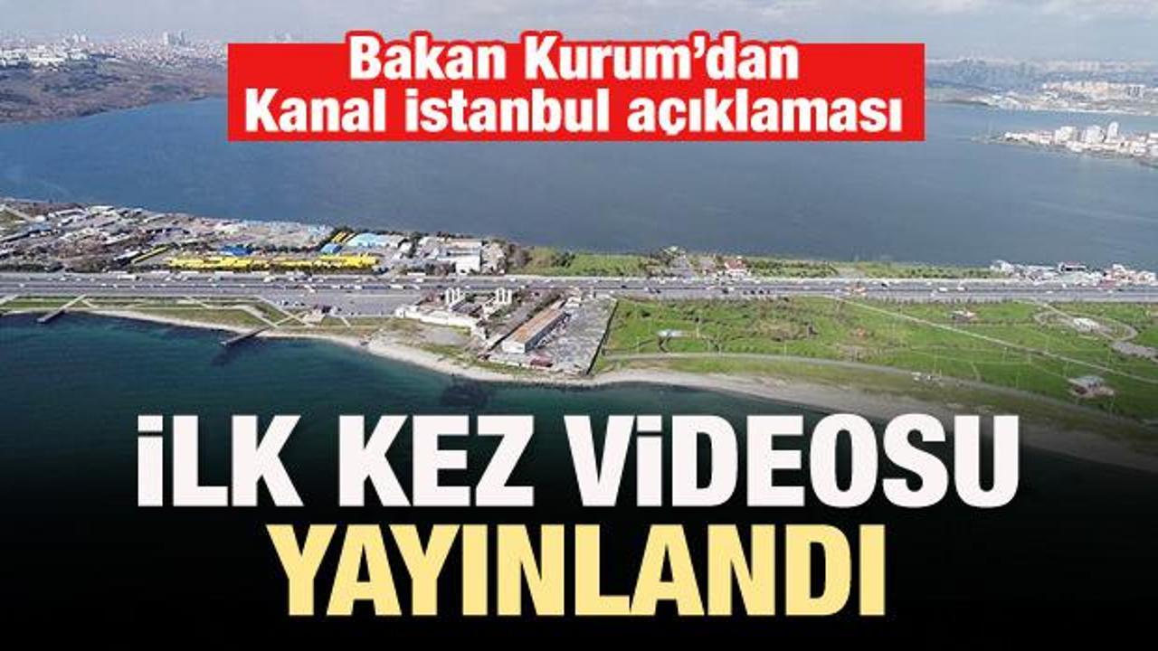 İlk kez Kanal İstanbul'un videosu yayınlandı