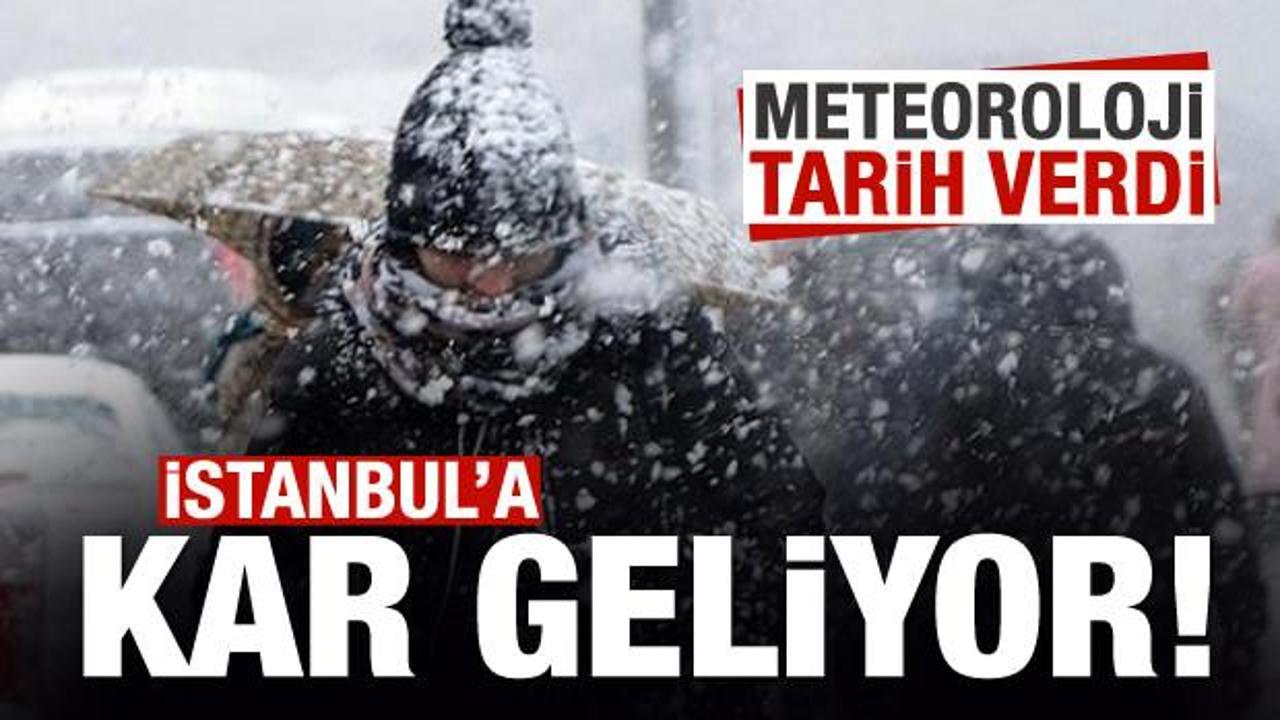 Meteorolojiden son dakika açıklaması: İstanbul'a kar geliyor