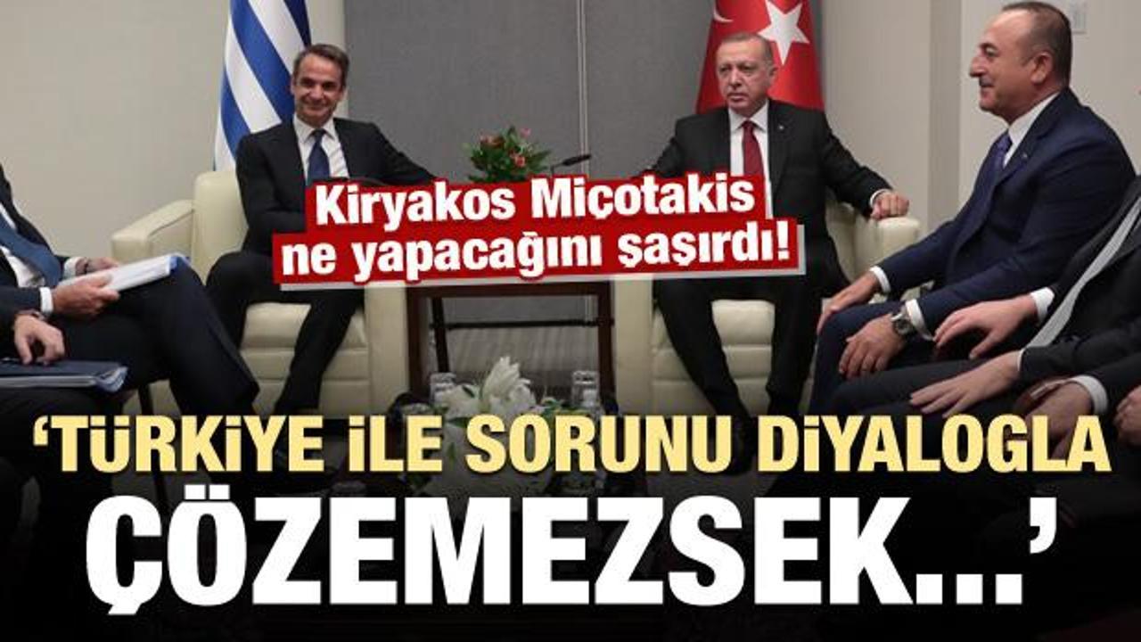 Miçotakis: Türkiye ile sorunu diyalogla çözemezsek...
