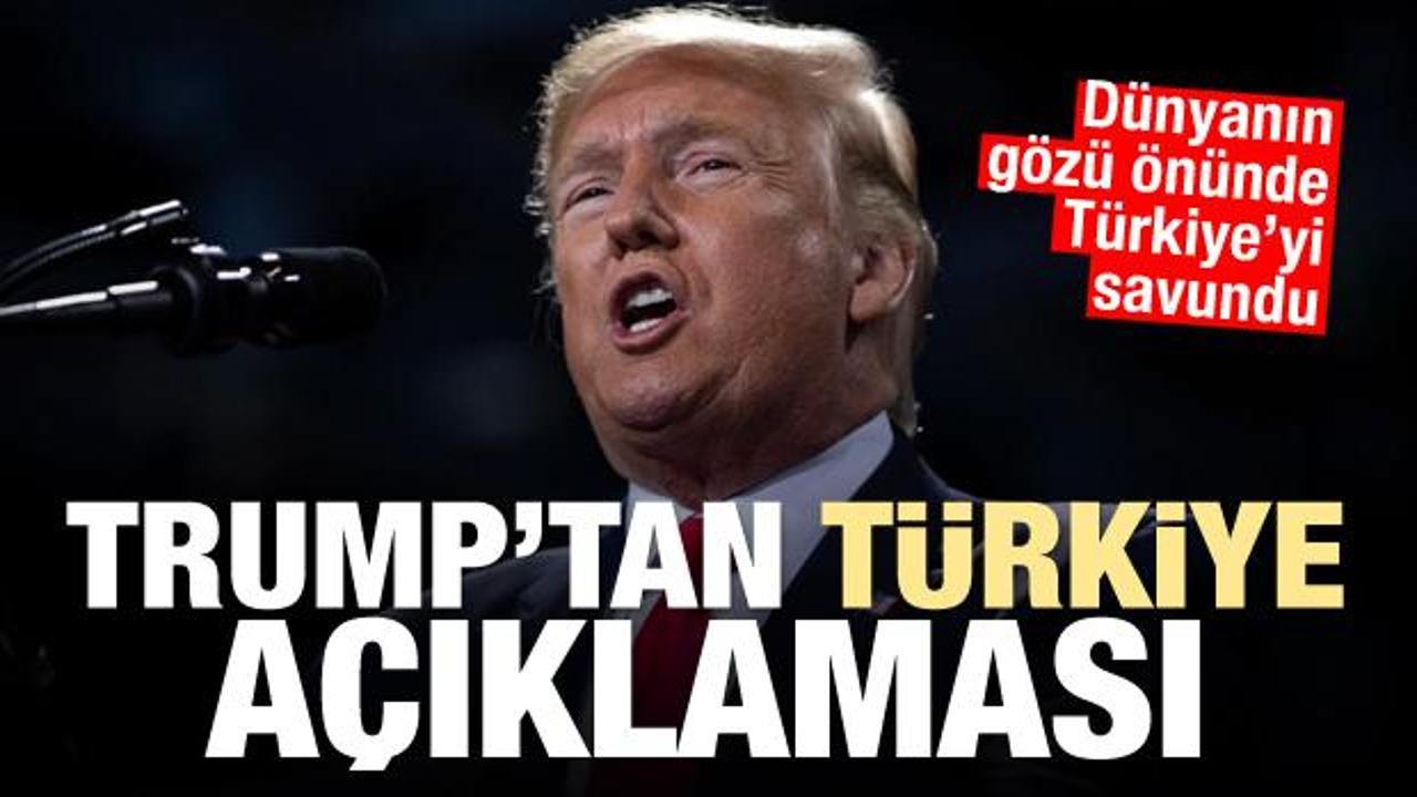 Trump'tan flaş Türkiye açıklaması! Herkesin önünde Türkiye'yi savundu