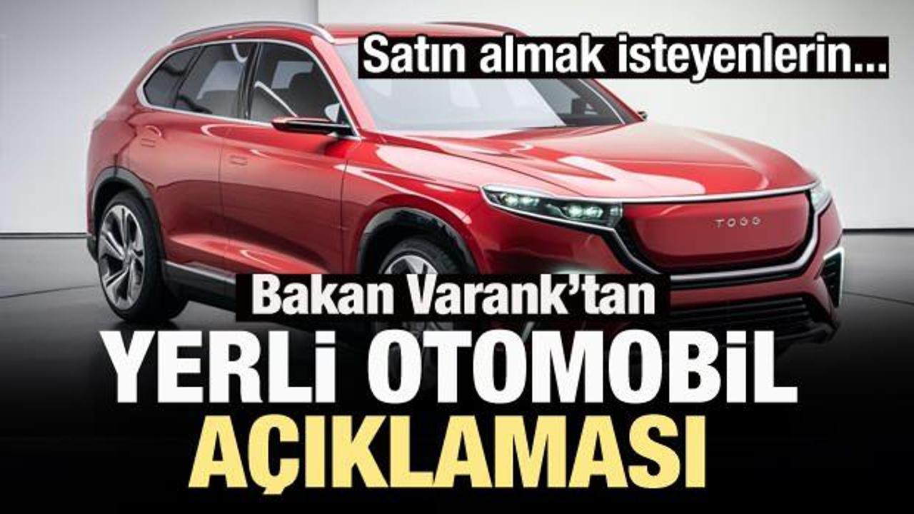 Bakan Varank'tan yerli otomobil açıklaması