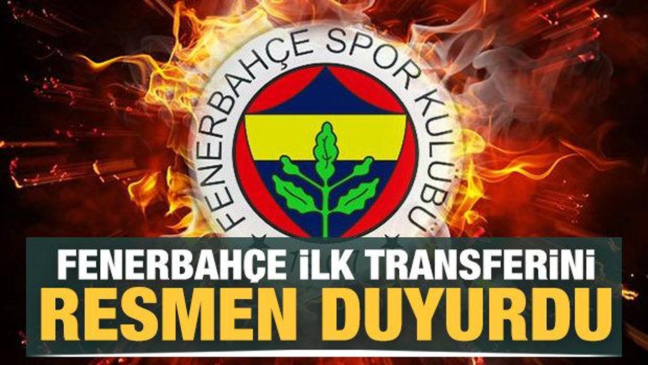 Fenerbahçe yeni transferini resmen açıkladı!