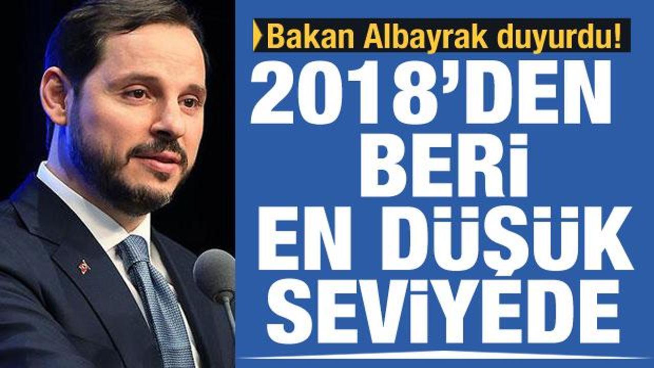 Bakan Albayrak: Mayıs 2018'den beri en düşük seviyeye ulaştı