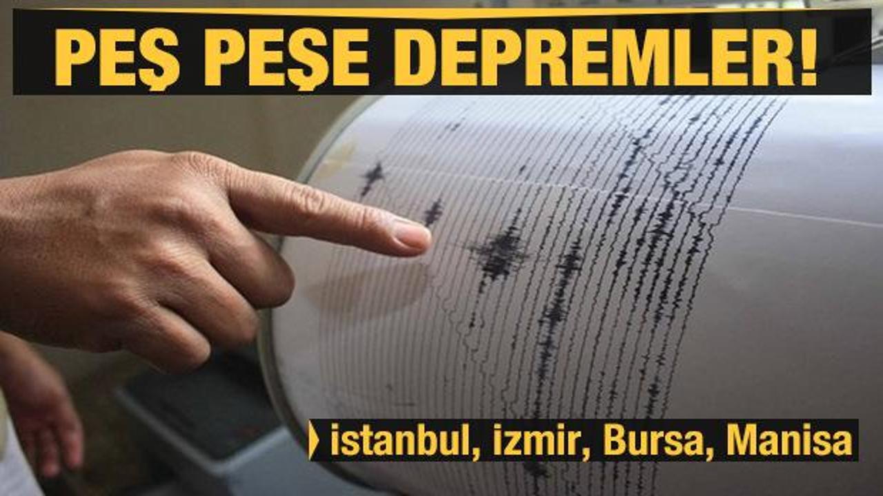 Son dakika: Peş peşe depremler! Manisa, İstanbul, Bursa ve İzmir! Yıkılan evler var