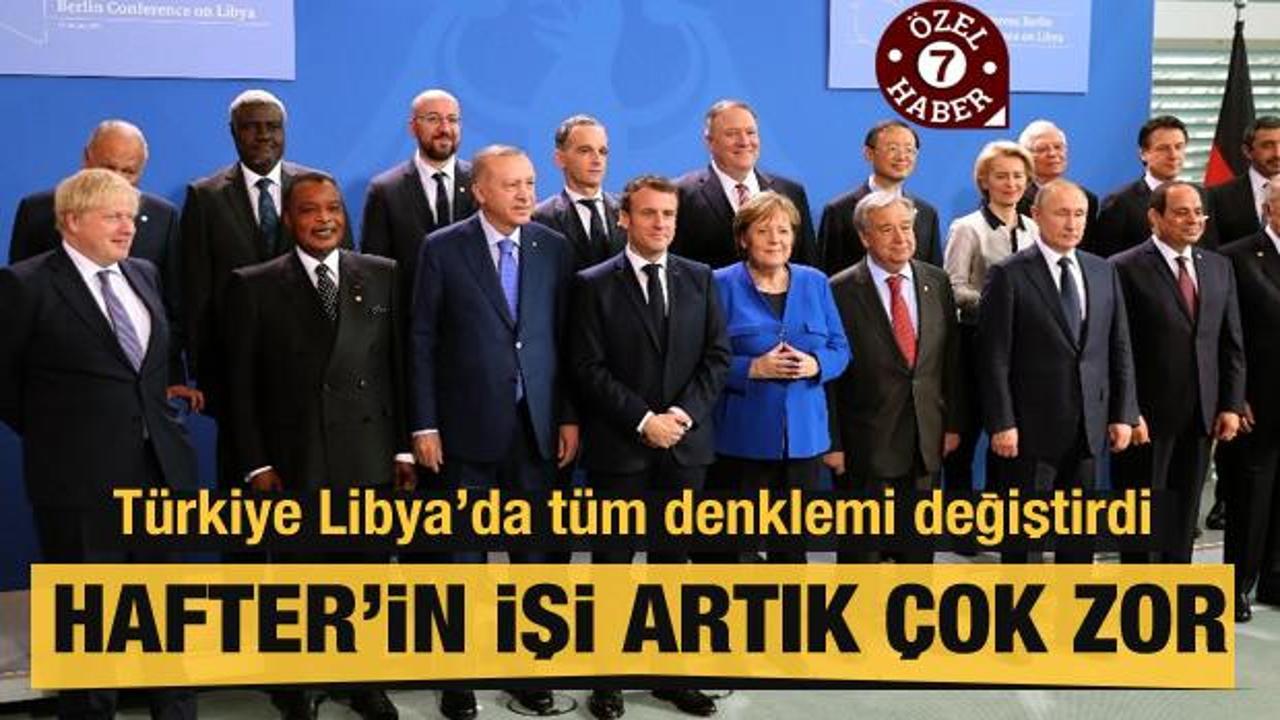 Türkiye, Libya'daki tüm denklemi değiştirdi! Hafter'in eli zayıfladı
