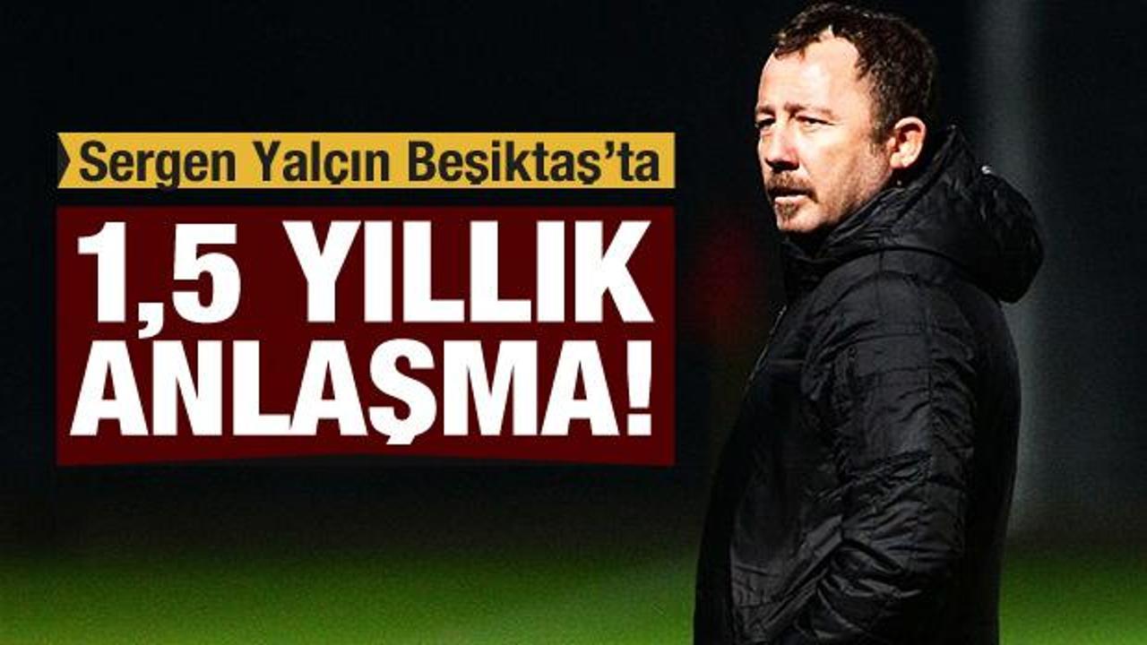 Sergen Yalçın Beşiktaş'ta!