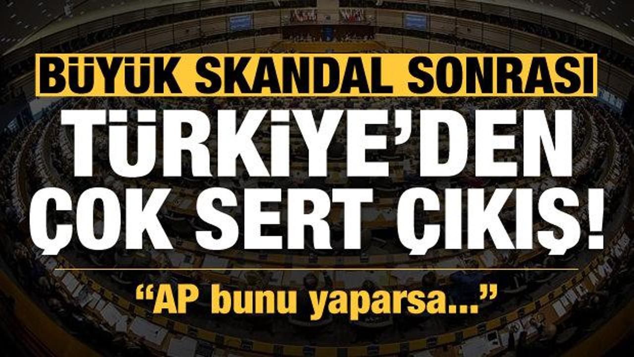AP'de büyük skandal! Türkiye'den peş peşe açıklamalar