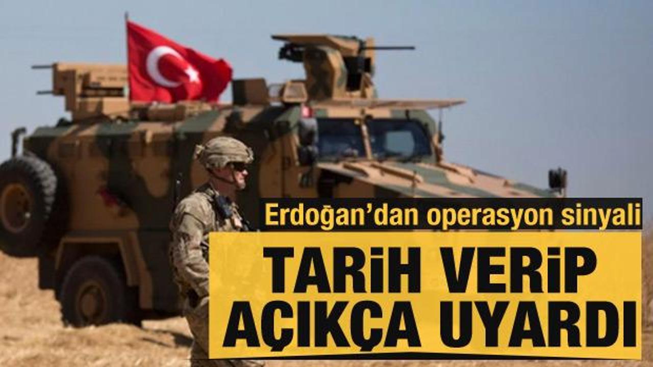 Erdoğan'dan son dakika Suriye'ye operasyon sinyali: Geri çekilin yoksa...